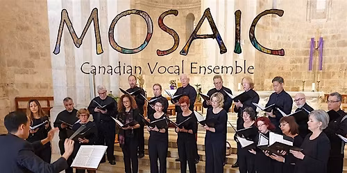 Journey to Spring Concert - Presented by Mosaic Canadian Vocal Ensemble