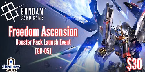 Gundam: Freedom Ascension [GD-05] Launch Event