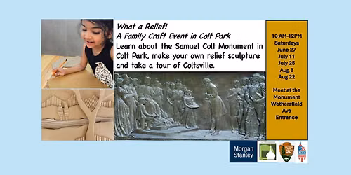 What a relief! A Family Craft Event at the Sam Colt Memorial