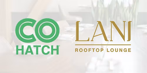 COhatch Powell & Lani Ribbon Cutting and Open House