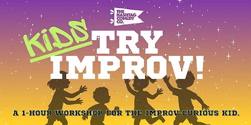 Kids Try Improv (Ages 8-12)