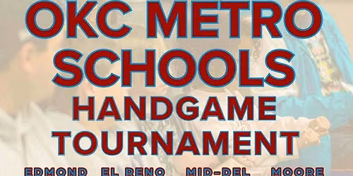 OKC Metro Indian Education Directors' Consortium Handgame Tournament