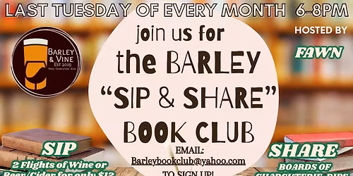 THE BARLEY SIP & SHARE MONTHLY BOOK CLUB - APRIL