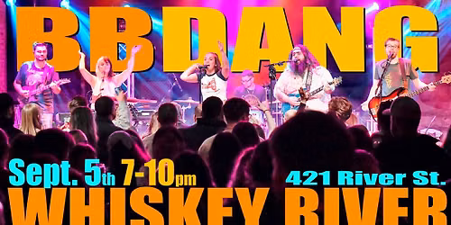 BB DANG @ WHISKEY RIVER on the Patio