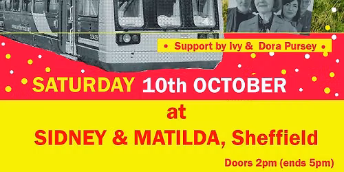 WOULD-BE-GOODS with RAILCARD support Ivy&Dora -matinee show