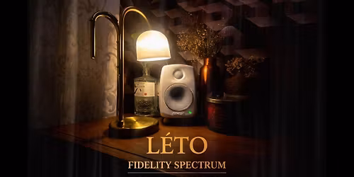 Leto Fidelity Spectrum - Softer Volumes