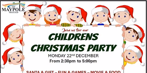 Childrens Christmas Party @ The Maypole