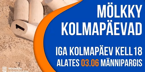 M\u00f6lkky kolmap\u00e4evad