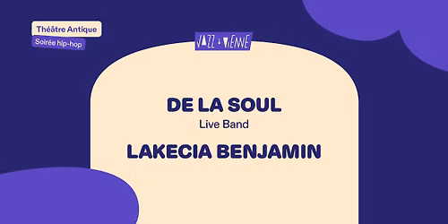 De La Soul \/\/ Lakecia Benjamin | Jazz \u00e0 Vienne 2026