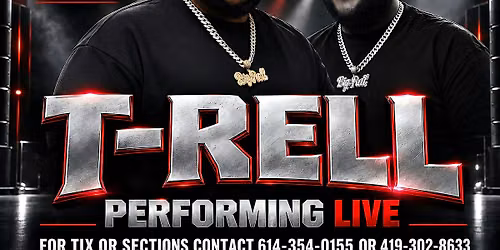 T-RELL LIVE