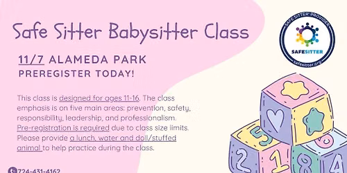  Safe Sitter Babysitting Class, Alameda Park 11\/7