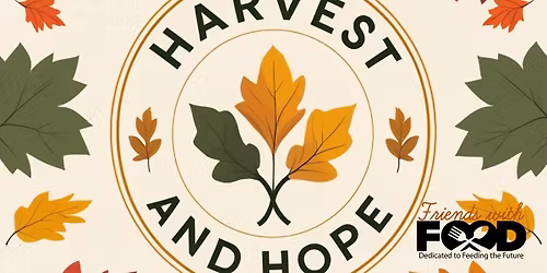 Harvest & Hope