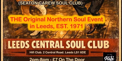 Leeds Central Soul Club April All-Dayer 2026