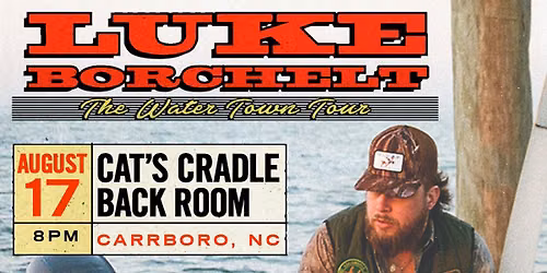 Luke Borchelt \u2013 The Water Town Tour
