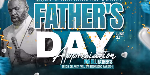 FATHER'S DAY APPRECIATION CELEBRATION