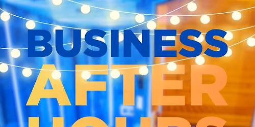 Business After Hours Sponsored by Float Magic