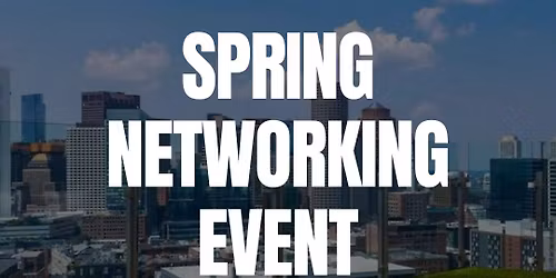Spring Networking Event