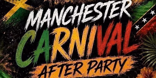 Triple3 Presents: Manchester Carnival Afterparty