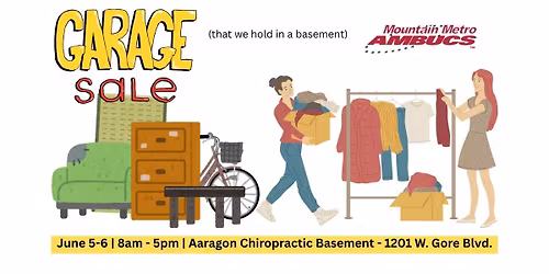 Mountain Metro AMBUCS Garage Sale (that we hold in a basement) Fundraiser