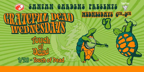 Grateful Dead Wednesdays with Touch of Dead