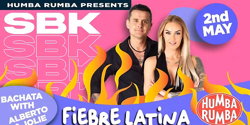 FIEBRE LATINA MAY SBK PARTY