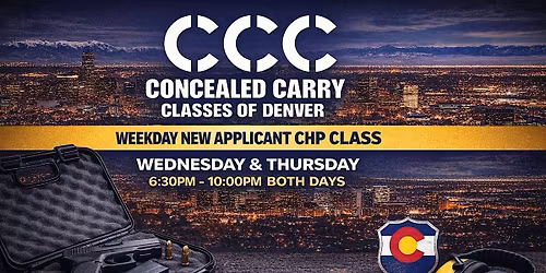 Denver Concealed Carry Class \u2013 Weekday CHP Course (Wed & Thu Evenings)
