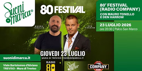 '80 Festival | Suoni di Marca 2026