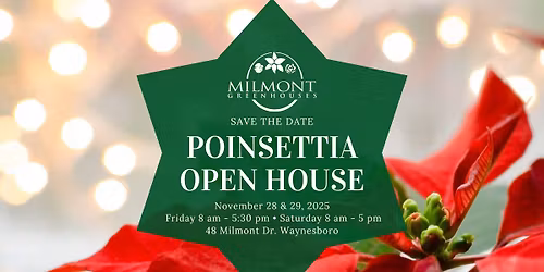 Poinsettia Open House