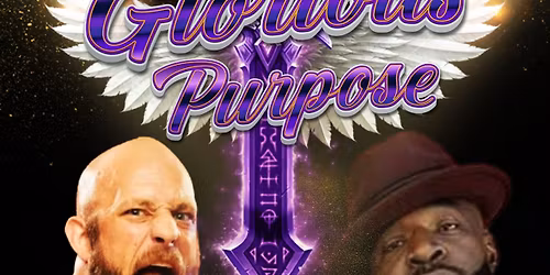 Colorado Wrestling Connection Presents: GLORIOUS PURPOSE 2025!