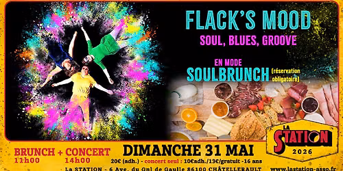 FLACK's MOOD en mode Soulbrunch