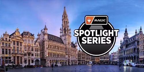Magic Spotlight Series - Brussels 2026