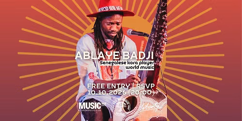 ABLAYE BADJI SOLO LIVE @LIBERTY | WORLD MUSIC | FREE ENTRY - RSVP