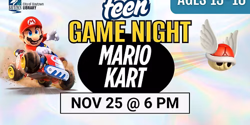 Teen Game Night: Mario Kart