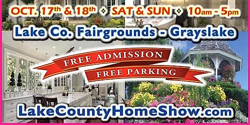 FREE Lake County Home Show returns on October 17th & 18th!