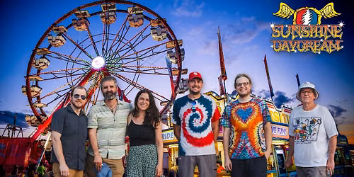 Sunshine Daydream \u2022 IL State Fair \u2022 Grateful Dead Tribute \u2022 Busch Light Tent \u2022 Springfield, IL