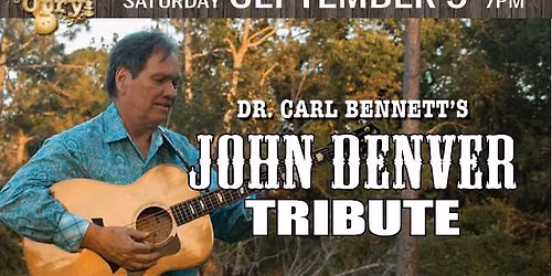 Carl Bennett's John Denver Tribute