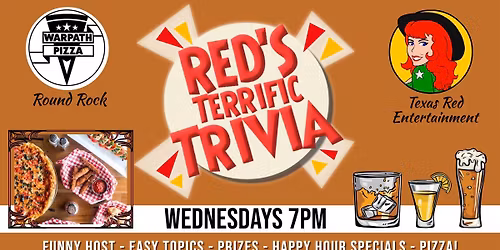 Warpath Pints and Pizza presents Wednesday Trivia Night with Texas Red Entertainment @7pm