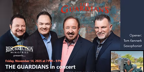 THE GUARDIANS in concert