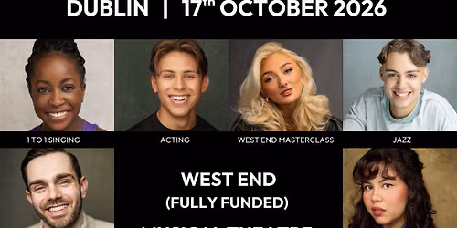 FREE UK Fully Funded Musical Theatre Workshop IRELAND