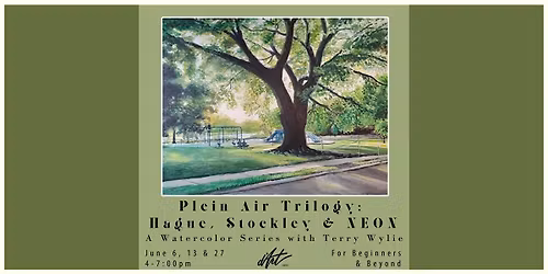 Plein Air Trilogy: Hague, Stockley & NEON with Terry Wylie