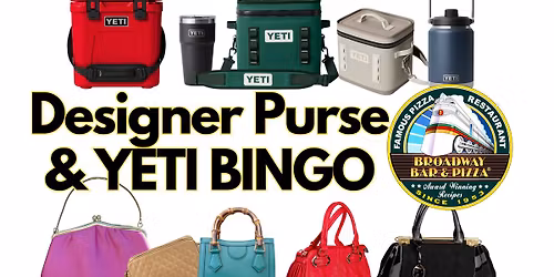 YETI & Designer Purse BINGO!