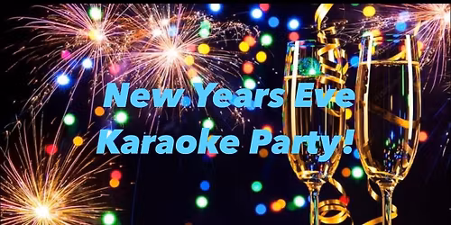 Storms NYE Karaoke Party! \ud83c\udf89\ud83c\udf8a