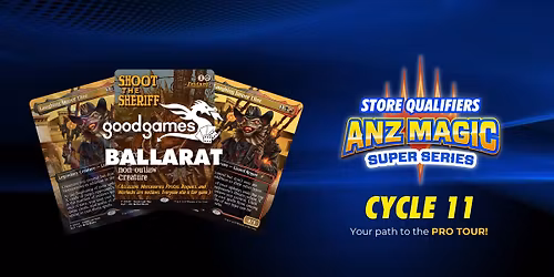ANZ Magic Super Series Qualifier - Standard Event