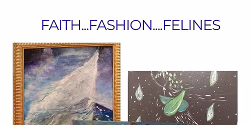 Faith, Fashion, Felines.. .in art