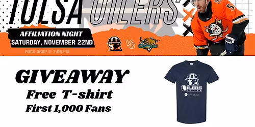 Tulsa Oilers Vs Utah Grizzlies - Game 8 - Affiliation Night - T-Shirt Giveaway