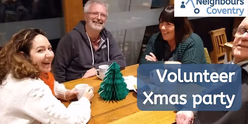 Good Neighbours Coventry - volunteer Christmas party
