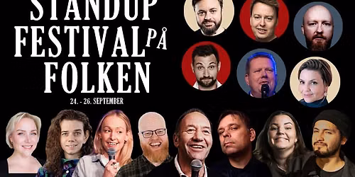 Standupfestival p\u00e5 Folken \/\/ 24.-26. september (dags\/festivalpass fra 300-550-1150 kr.)