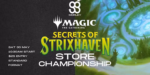 Secrets of Strixhaven Store Championship