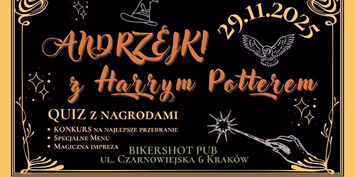 Andrzejki z Harrym Potterem - magiczny quiz i konkurs na najlepsze przebranie
