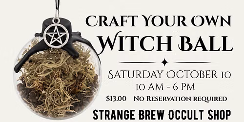 Craft Your Own Witch Ball